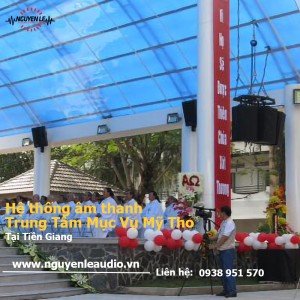 Công Trình Hệ Thống Âm Thanh Trung Tâm Mục Vụ Giáo Phận Mỹ Tho - Tỉnh Tiền Giang